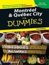 Montreal & Quebec City For Dummies